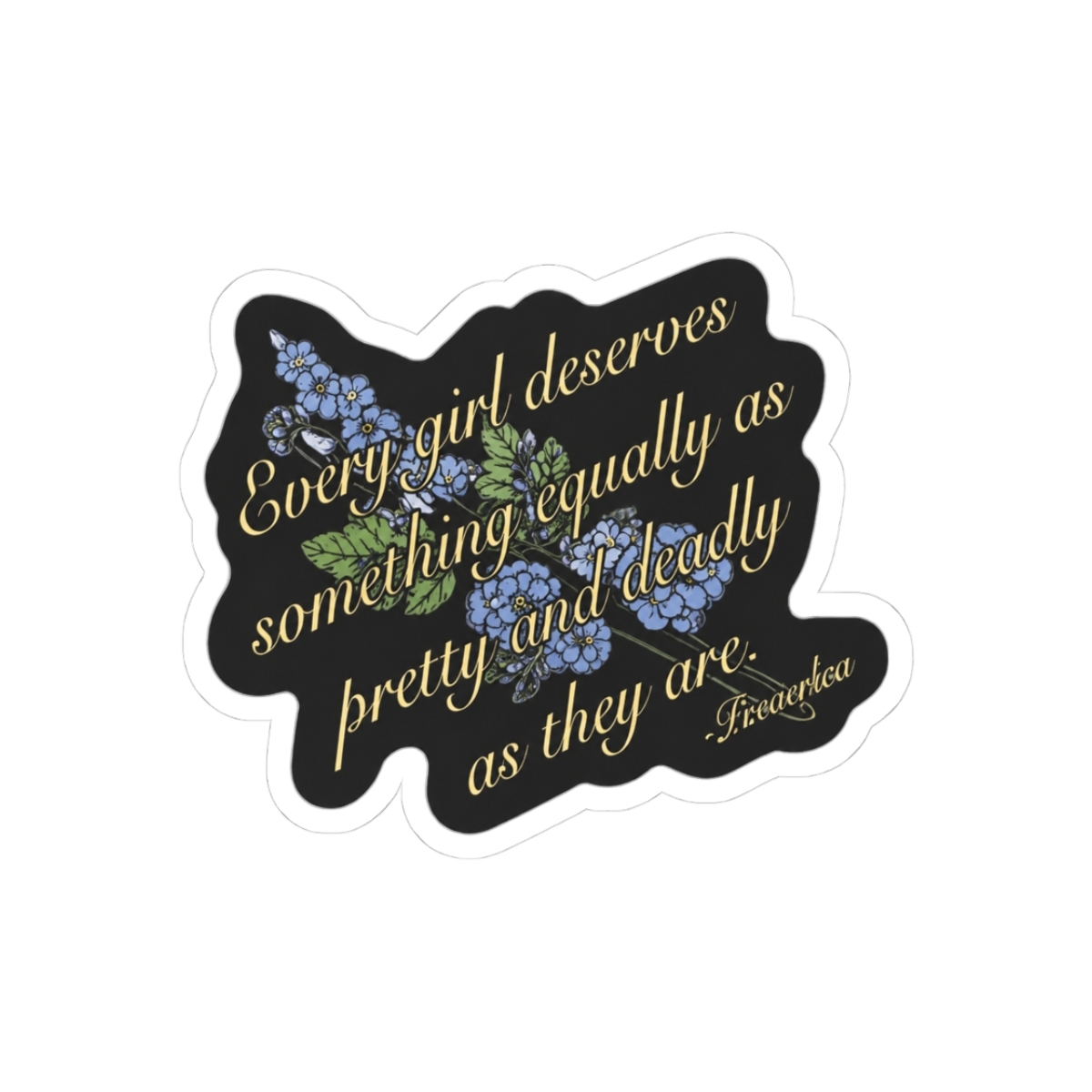 Pretty and Deadly Powerless Inspired Sticker | Lauren Roberts